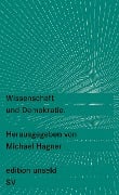 Wissenschaft und Demokratie - 