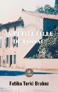 Cover-Bild zum Titel 'La petite fille de Lassac' von 'Fatiha Terki Brabez'