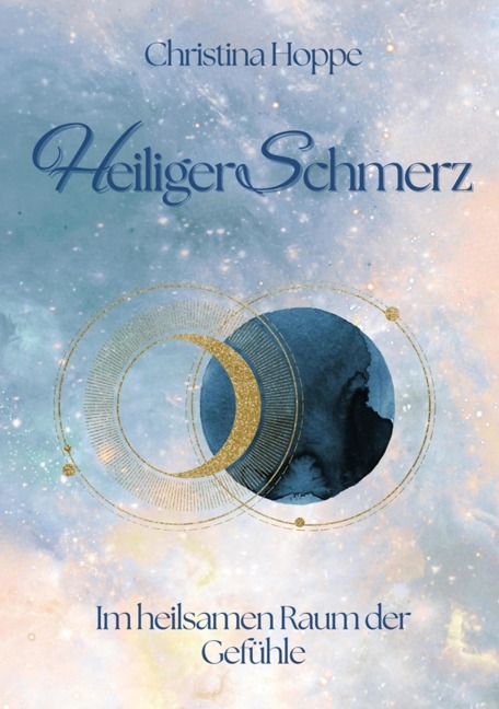 Heiliger Schmerz - Christina Hoppe