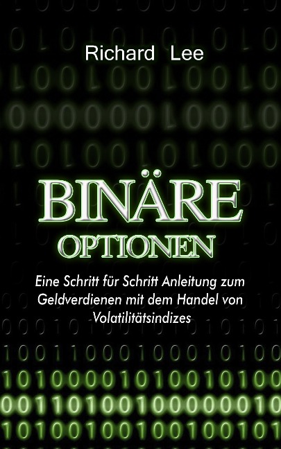 Binäre Optionen - Richard Lee