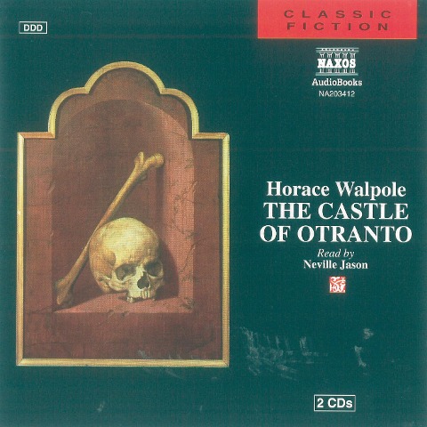 The Castle of Otranto - Horace Walpole