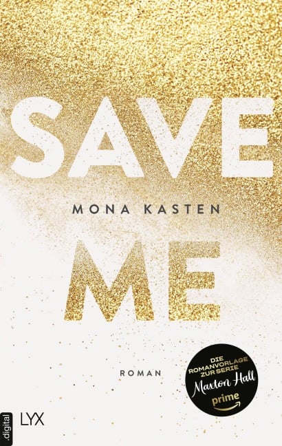 Save Me - Mona Kasten