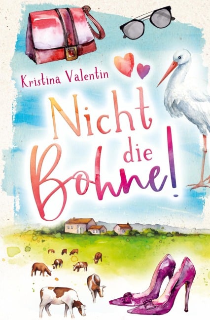 Nicht die Bohne! - Kristina Valentin