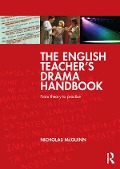 Cover-Bild zum Titel 'The English Teacher's Drama Handbook' von 'Nicholas Mcguinn'
