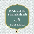 Cover-Bild zum Titel 'Mevla Askina Varma Mahiyeti' von 'Erzurumlu ibrahim Hakki'