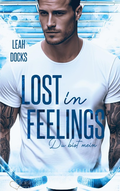 Lost in Feelings: Du bist mein - Leah Docks