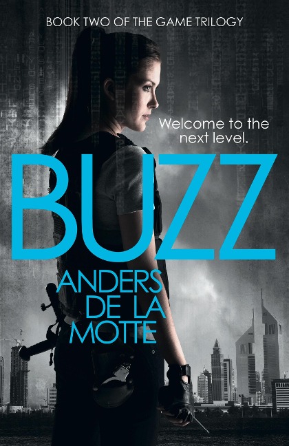 Buzz - Anders De La Motte