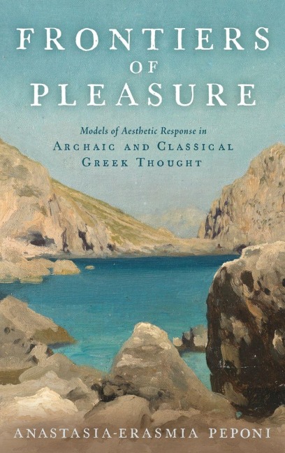 Frontiers of Pleasure - Anastasia-Erasm Peponi, Anatasia-Erasmia Peponi