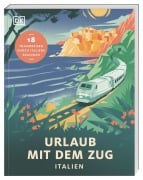 Cover-Bild zum Titel 'Urlaub mit dem Zug: Italien' von ''