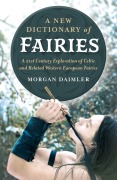 Cover-Bild zum Titel 'A New Dictionary of Fairies' von 'Morgan Daimler'