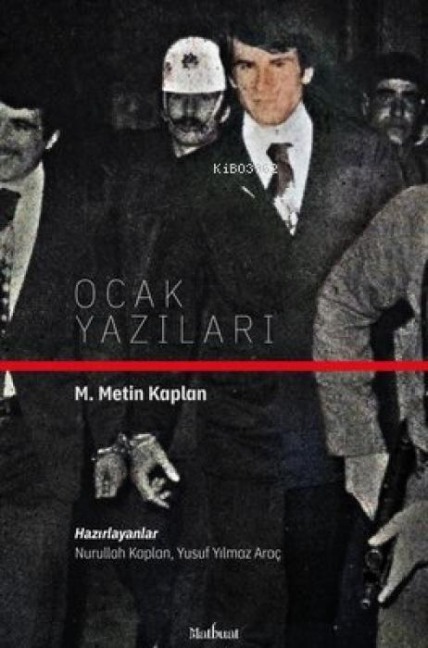 Ocak Yazilari - M. Metin Kaplan