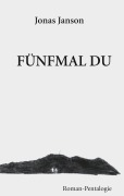 Cover-Bild zum Titel 'Fünfmal Du' von 'Jonas Janson'