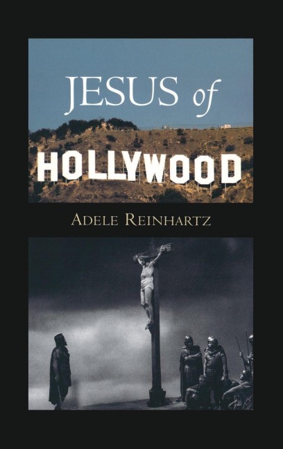 Jesus of Hollywood - Reinhartz