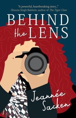 Behind the Lens - Jeannée Sacken