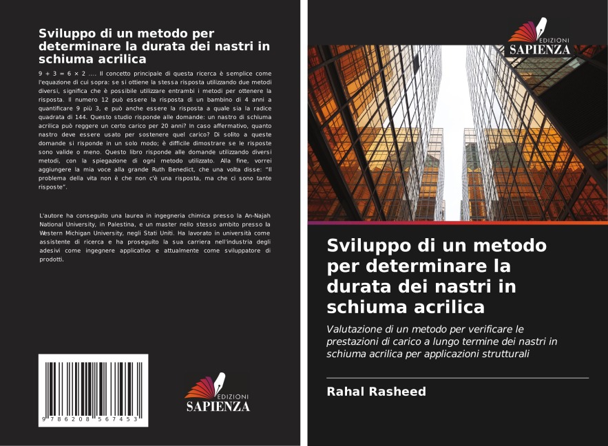 Sviluppo di un metodo per determinare la durata dei nastri in schiuma acrilica - Rahal Rasheed