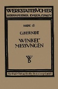 Cover-Bild zum Titel 'Technische Winkelmessungen' von 'Georg Wilhelm Berndt'