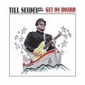 Get On Board - Till Seidel Band