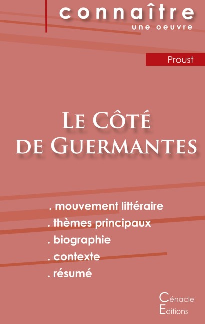 Fiche de lecture Le Côté de Guermantes de Marcel Proust (analyse littéraire de référence et résumé complet) - Marcel Proust