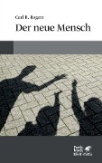 Cover-Bild zum Titel 'Der neue Mensch (Konzepte der Humanwissenschaften)' von 'Carl R. Rogers'