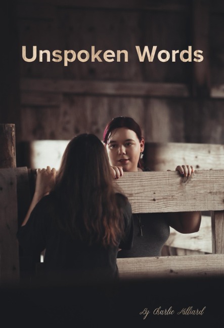 Unspoken Words - Charlie Hilliard