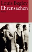 Cover-Bild zum Titel 'Ehrensachen' von 'Louis Begley'