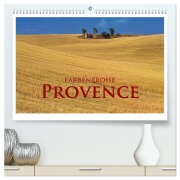 Cover-Bild zum Titel 'Farbenfrohe Provence (hochwertiger Premium Wandkalender 2026 DIN A2 quer), Kunstdruck in Hochglanz' von 'Rick Janka'