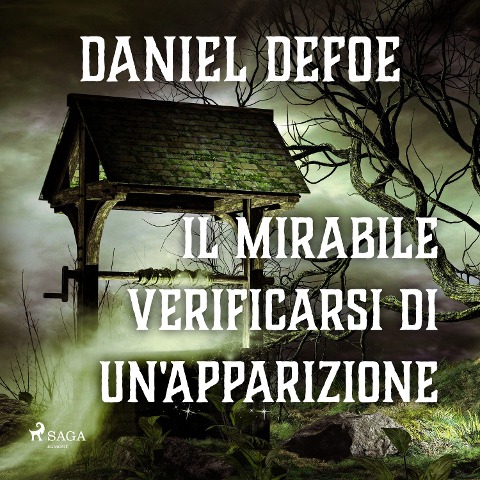 Il mirabile verificarsi di un'apparizione - Daniel Defoe