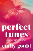 Cover-Bild zum Titel 'Perfect Tunes' von 'Emily Gould'