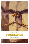 Cover-Bild zum Titel 'Vogelwild' von 'Richard Auer'
