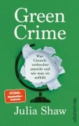 Cover-Bild zum Titel 'Green Crime' von 'Julia Shaw'