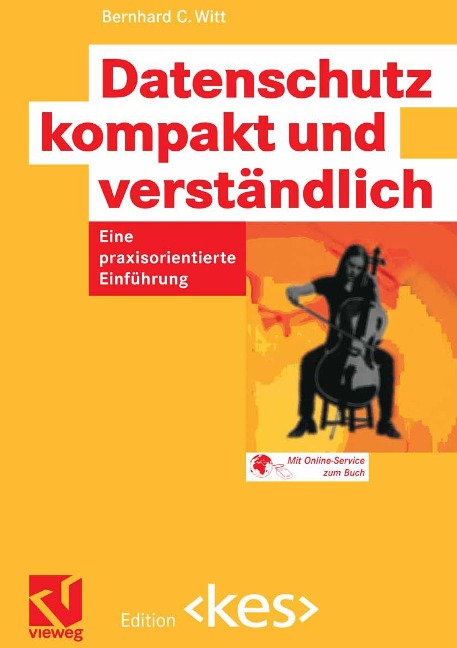 Datenschutz kompakt und verständlich - Bernhard C. Witt