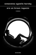 Cover-Bild zum Titel 'Era un bravo ragazzo' von 'Simonetta Agnello Hornby'