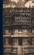 A Vocabulary Of The Singhalese Language - Sinhalese Language