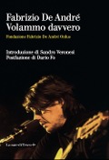 Cover-Bild zum Titel 'Fabrizio De André. Volammo davvero' von ''