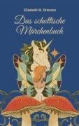 Cover-Bild zum Titel 'Das schottische Märchenbuch' von 'Elizabeth W. Grierson'