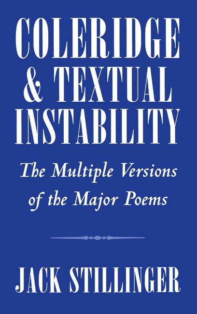 Coleridge and Textual Instability - Jack Stillinger
