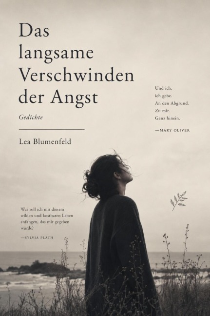 Das langsame Verschwinden der Angst - Lea Blumenfeld