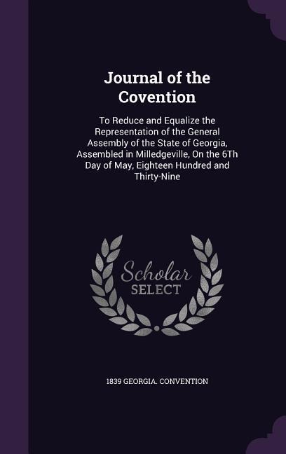 Journal of the Covention - Georgia Convention