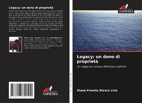 Legacy: un dono di proprietà - Diana Fiorella Riesco Lind