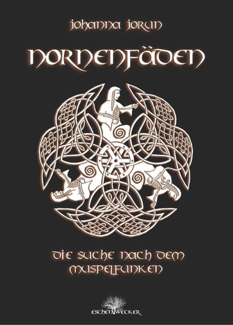 Nornenfäden - Johanna Jorun