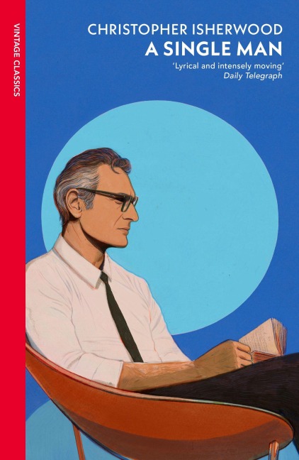 A Single Man - Christopher Isherwood