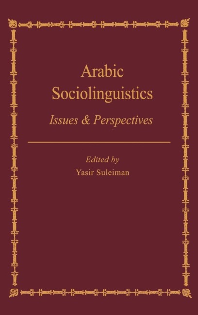Arabic Sociolinguistics - Yasir Suleiman