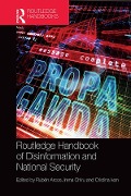 Cover-Bild zum Titel 'Routledge Handbook of Disinformation and National Security' von ''