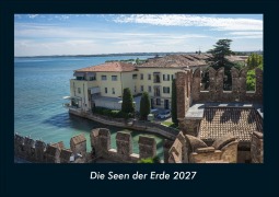 Cover-Bild zum Titel 'Die Seen der Erde 2027 Fotokalender DIN A4' von 'Tobias Schmitt, Kevin Heber'
