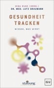Cover-Bild zum Titel 'The Power of Prevention: Gesundheit tracken' von 'Lutz Graumann'