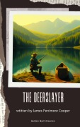 Cover-Bild zum Titel 'The Deerslayer' von 'James Fenimore Cooper'