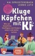 Cover-Bild zum Titel 'Kluge Köpfchen mit KI' von 'Kai Spriestersbach, Leonie Lutz'