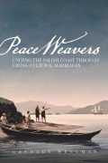 Cover-Bild zum Titel 'Peace Weavers' von 'Candace Wellman'
