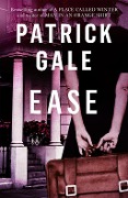 Cover-Bild zum Titel 'Ease' von 'Patrick Gale'