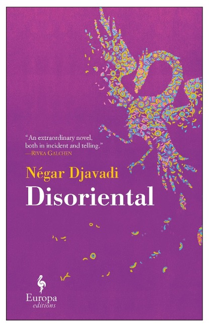 Disoriental - Négar Djavadi
